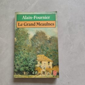 Alain-Fournier Le Grand Meaulnes