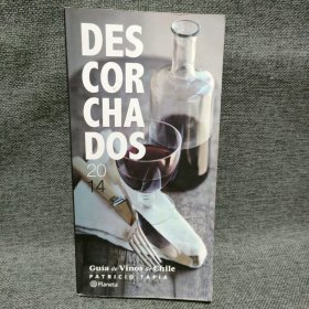 智利葡萄酒年鉴2014 DESCORCHADOS 2014 Guia de Vinos de Chile 西班牙语
