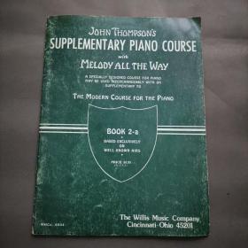 john thompsons supplementary piano coutse with melody all the way