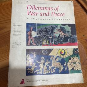 Dilemmas of war and peace