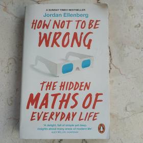 How Not To Be Wrong：The Hidden Maths of Everyday Life