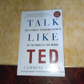 Talk Like TED  深度剖析500多条叫好叫座的TED演讲视频及采访部分成功的演讲者后，为你总结九条完成杰出且具有说服力的演讲的“秘辛”与“秘笈”。