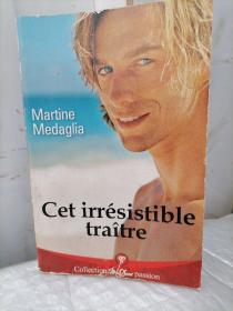 cet irresistible traltre