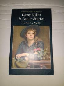 Daisy Miller & Other Stories(Wordsworth Classics)戴茜.米勒和其他故事 9781853262135（英文原版）