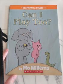 An Elephant and Piggie Book: Can I Play Too?(LMEB20116)