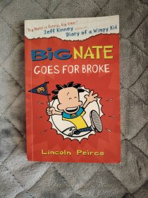 BIG NATE GOES FOR BROKE（英文原版《捣蛋大内特全力以赴》）