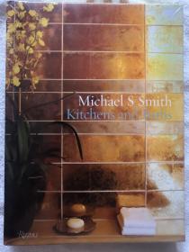 Michael S Smith Kitchens and baths：史密斯的厨房和浴室，12开英文原版，未开塑封