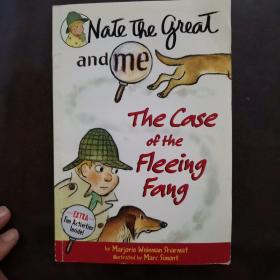 Nate the Great and Me: The Case of the Fleeing Fang 儿童读物英文原版带插图