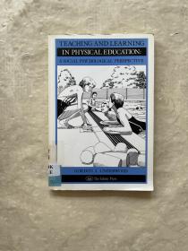 外文原版书Teaching and Learning in Physical Education:A social psychological Perspective