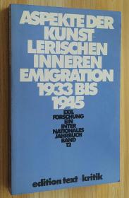 德文书 Aspekte der künstlerischen Inneren Emigration 1933-1945 (Exilforschung 12)  von Claus-Dieter Krohn (Herausgeber), Erwin Rotermund (Herausgeber), & 2 mehr