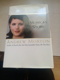 英文原版：MONICA’S STORY（精装,克林顿事件女主角的故事）