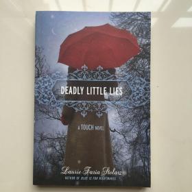 Deadly Little Lies (A Touch Novel)  致命的小谎言（触动小说）