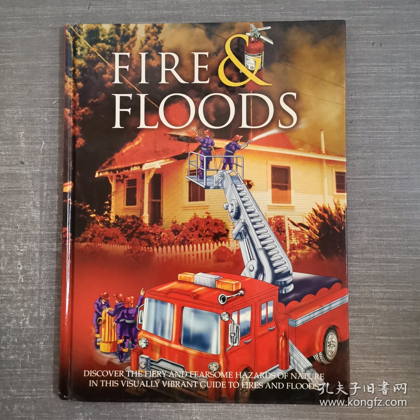 FIRE AND FLOODS