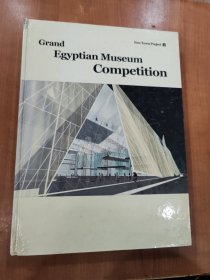 Grand Egyptain Museum Competition