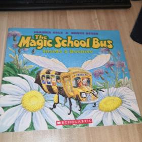 The Magic School Bus: Inside a Beehive  神奇校车系列：奇妙的蜂巢 英文原版