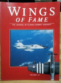 荣耀之翼：经典战斗机杂志 Wings of Fame, The Journal of Classic Combat Aircraft - Vol. 12