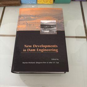 New Developments in Dam Engineering