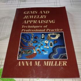 Gems and Jewelry Appraising: Techniques of Professional Practice