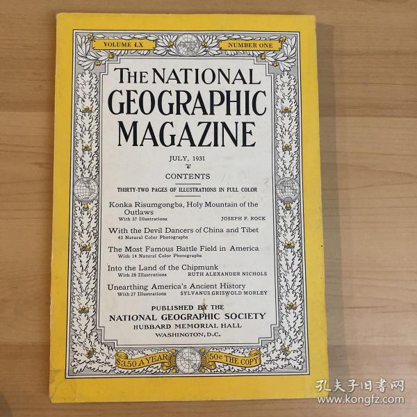 美国发货 national geographic美国国家地理1931年7月（品相非常好）中国内容，彩色图片，玛雅文化，花栗鼠，美国著名战场B