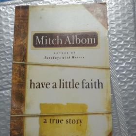 Have a Little Faith: A True Story 小信仰