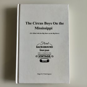 The Circus Boys On the Mississippi 密西西比河上的马戏团男孩