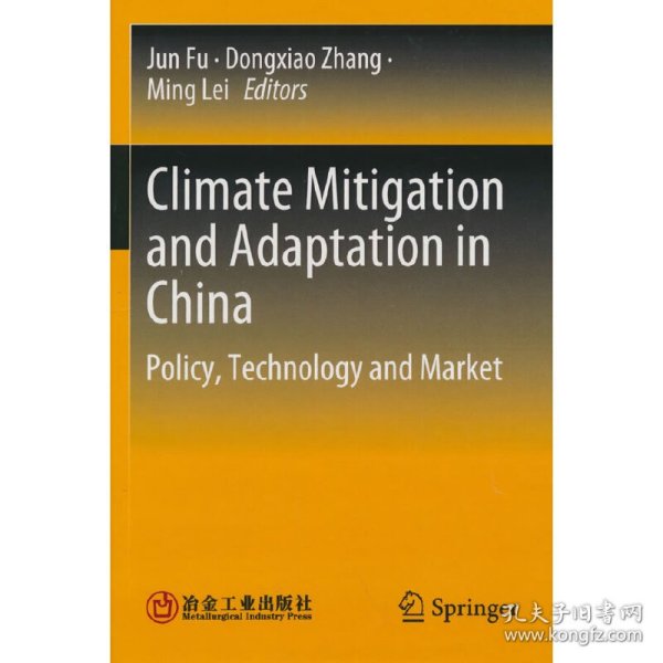 Climate Mitigation and Adaptation in China--Polic