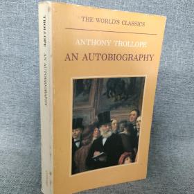 ANTHONY TROLLOPE  AN AUTOBIOGRAPHY安东尼·特罗洛普的自传