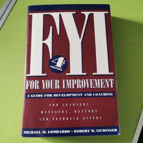 FYI：For Your Improvement, A Guide for Development and Coaching