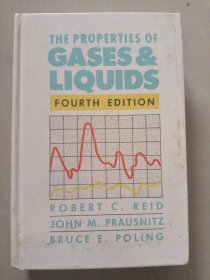 THE PROPERTIES OF CASES & LIQUIDS 《 气体与液体研究 》 英文原版 精装16开厚重