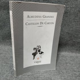 ALMUDENA GRANDES:CASTILLOS DE CARTÓN