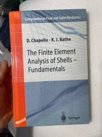 现货  英文版 The Finite Element Analysis of Shells: Fundamentals