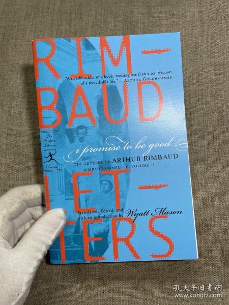 Rimbaud：Poésies - Une saison en enfer - Illuminations