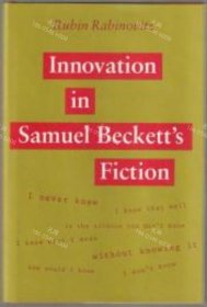 价可议 Innovation in Samuel Beckett's fiction nmwxhwxh