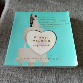 Planet Wedding: A Nuptialpedia
