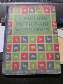 A PICTURE DICTIONARY FOR CHILDREN 1945年 布脊精装大12开
