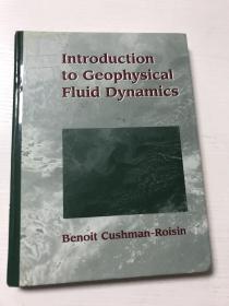 《Introduction to Geophysical Fluid Dynamics》 Benoit Cushman-Roisin