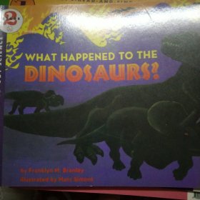 What Happened to the Dinosaurs? (Let's Read and Find Out) 自然科学启蒙2：恐龙为什么灭绝？