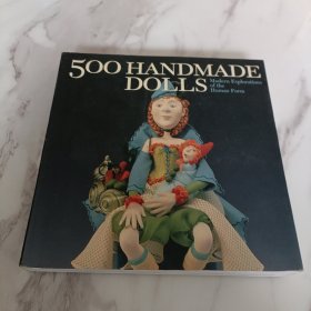 500 Handmade Dolls：Modern Explorations of the Human Form (500 Series)