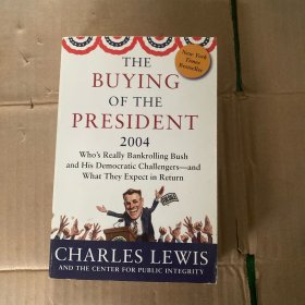 BUYING OF THE PRESIDENT 2004