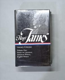 （进口英文原版）Henry James : Literary Criticism, Vol. 1: Essays, English and American Writers (Library of America)（塑封未拆）