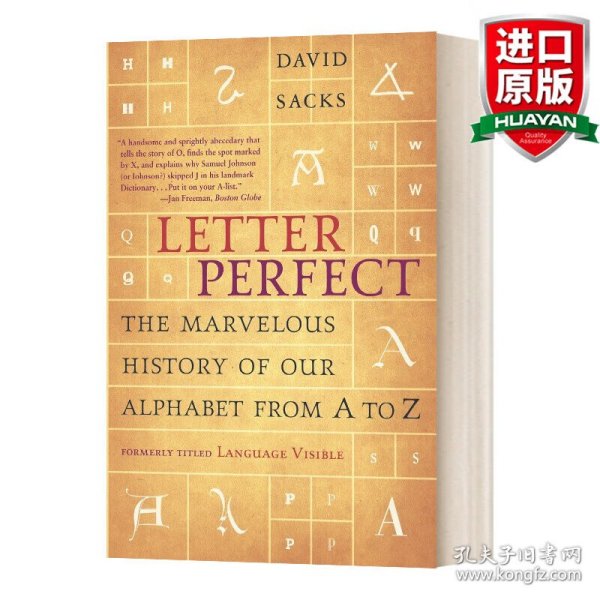 Letter Perfect：The Marvelous History of Our Alphabet From A to Z