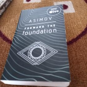基地前奏 银河帝国系列 Isaac Asimov 原版 FORWARDF THE foundation
