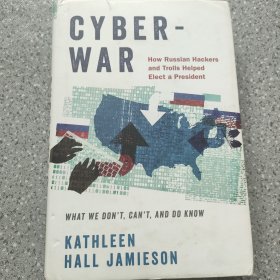 Cyberwar: How Russian Hackers and Trolls Helped Elect a President