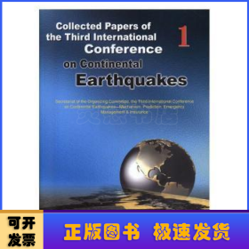 Collected Papers of the Third International Conference on continental Earthquakes   2