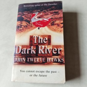 The Dark River_John Twelve Hawks_ 407