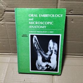 ORAL EMBRYOLOGY AND MICROSCOPIC ANATOMY