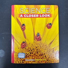 SCIENCE A CLOSER LOOK【 精装】