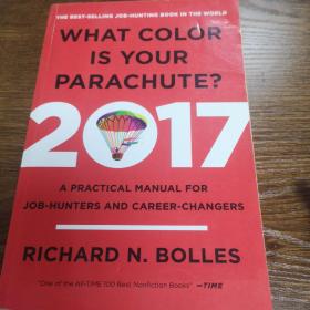 What Color Is Your Parachute? 2017  A Practical