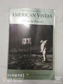 美国的前景1877年到现在：AMERICAN VISTAS 1877 TO THE PRESENT