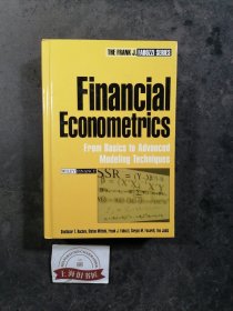 Financial Econometrics: From Basics to Advanced Modeling Techniques (Frank J. Fabozzi Series)精装